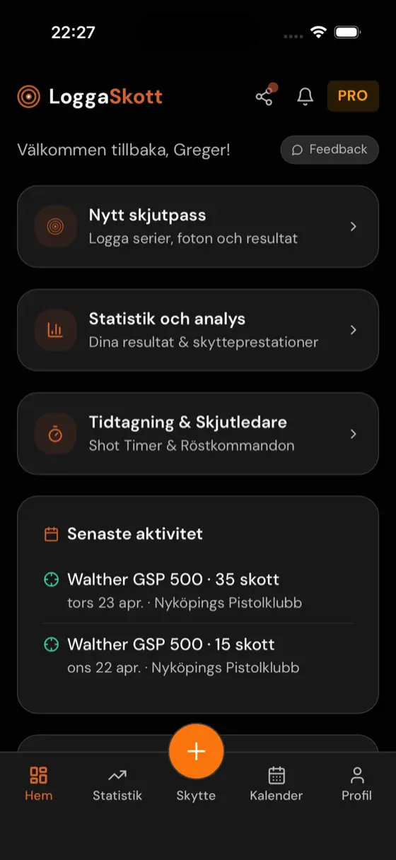 LoggaSkott-appen – startskärm med skjutpass, statistik och senaste aktivitet